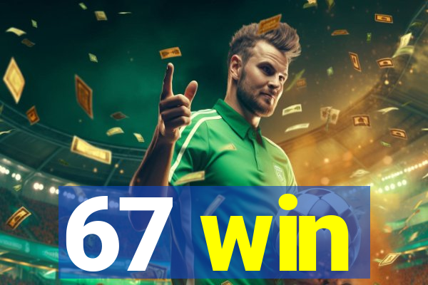 67 win